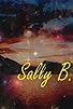 Primary photo for Sally B.