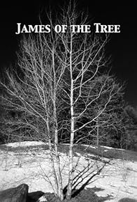 Primary photo for James of the Tree