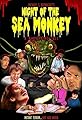 Night of the Sea Monkey: A Disturbing Tale's primary photo