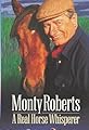 Monty Roberts: A Real Horse Whisperer's primary photo