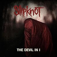 Primary photo for Slipknot: The Devil in I