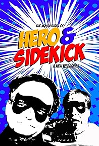 Primary photo for The Adventures of Hero and Sidekick