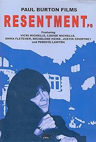Primary photo for Resentment Primary photo for Resentment