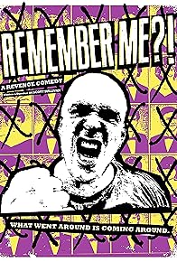 Primary photo for Remember Me?! Primary photo for Remember Me?!