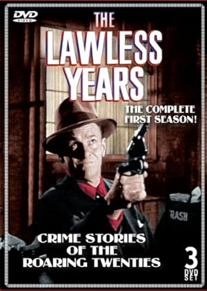 The Lawless Years Poster