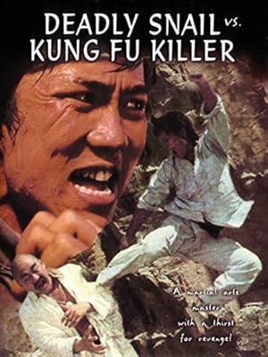 Deadly Snail vs. Kung Fu Killers Poster