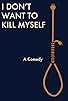 Primary photo for I Don't Want to Kill Myself Primary photo for I Don't Want to Kill Myself