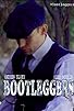 Primary photo for Bootleggers