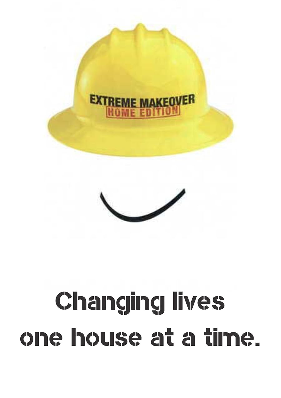 Extreme Makeover: Home Edition Poster