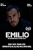 Primary photo for Emilio (I) Primary photo for Emilio (I)