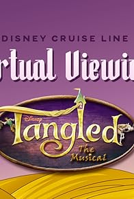 Primary photo for Disney Cruise Line's 'Tangled: The Musical' Primary photo for Disney Cruise Line's 'Tangled: The Musical'