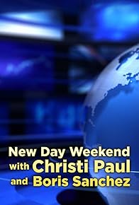 Primary photo for New Day Weekend with Christi Paul and Boris Sanchez