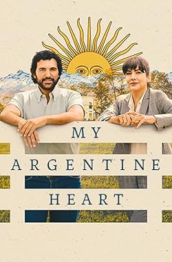 Poster of My Argentine Heart