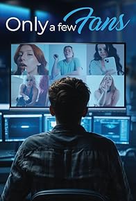 Primary photo for Only a Few Fans