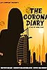 Primary photo for The Corona Diary