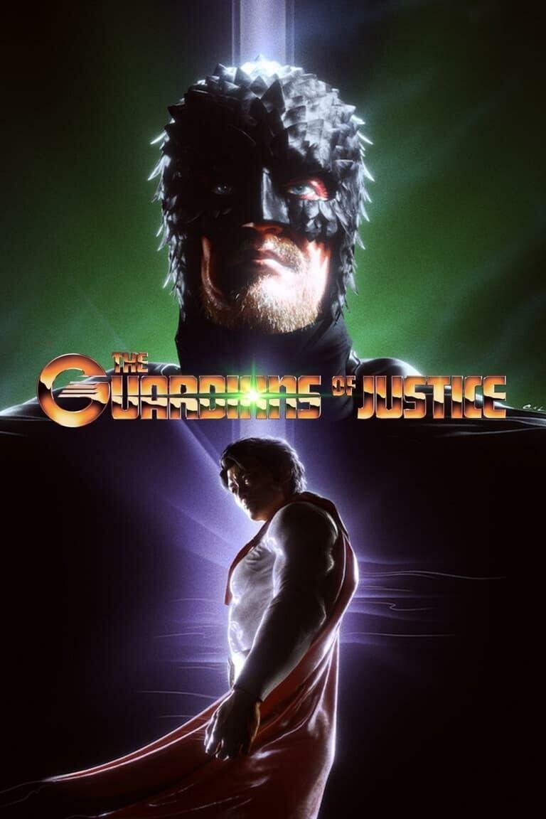 The Guardians of Justice (Will Save You!) Poster