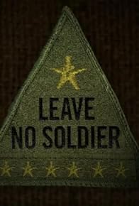 Primary photo for Leave No Soldier