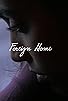 Primary photo for Foreign Home