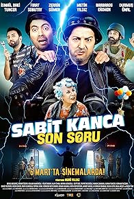 Primary photo for Sabit Kanca: Son Soru Primary photo for Sabit Kanca: Son Soru