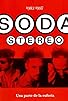 Primary photo for Soda Stereo: Una Parte De La Euforia