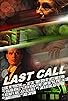 Primary photo for Last Call Primary photo for Last Call