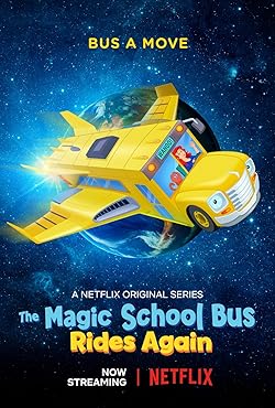 Poster of The Magic School Bus Rides Again