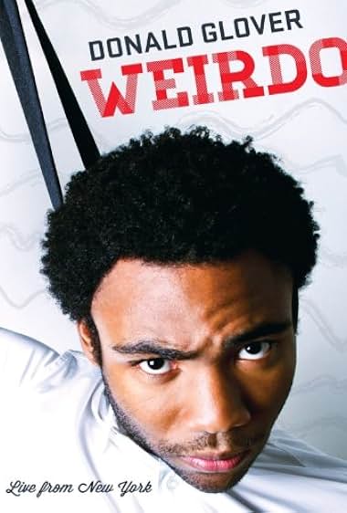 Donald Glover: Weirdo 2012