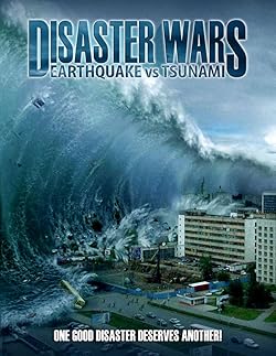 Poster of Disaster Wars: Earthquake vs. Tsunami