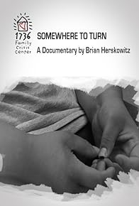 Primary photo for 1736: Somewhere to Turn Primary photo for 1736: Somewhere to Turn