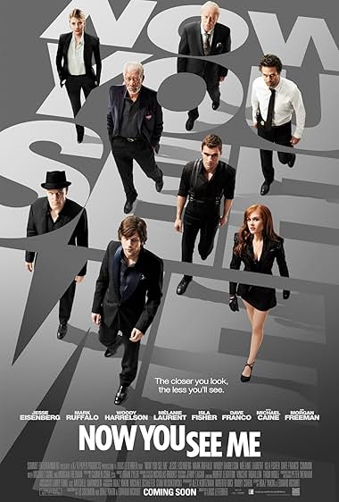 Now You See Me 2013