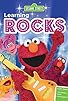 Primary photo for Sesame Street: Learning Rocks Primary photo for Sesame Street: Learning Rocks