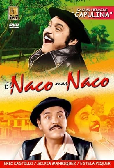 Primary photo for El naco mas naco Primary photo for El naco mas naco