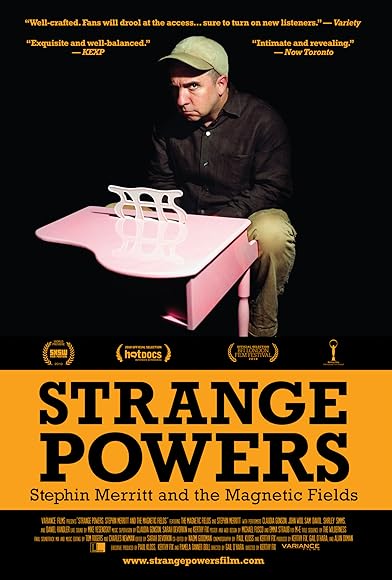 Primary photo for Strange Powers: Stephin Merritt and the Magnetic Fields Primary photo for Strange Powers: Stephin Merritt and the Magnetic Fields