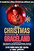 Primary photo for Christmas at Graceland