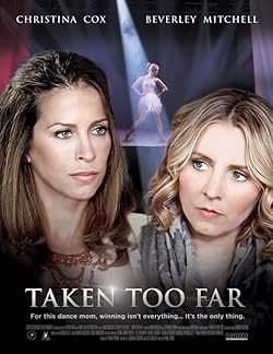 Poster of Taken Too Far