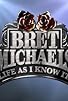 Primary photo for Bret Michaels: Life As I Know It