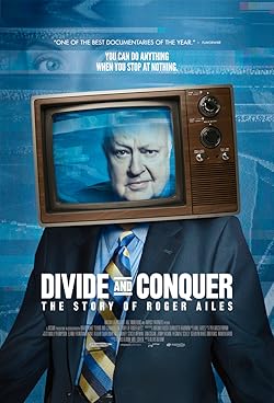 Poster of Divide and Conquer: The Story of Roger Ailes