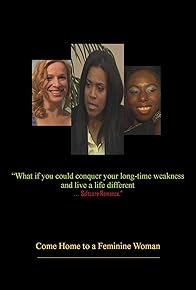 Primary photo for Come Home to a Feminine Woman Primary photo for Come Home to a Feminine Woman
