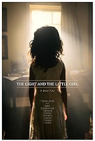 Primary photo for The Light and the Little Girl