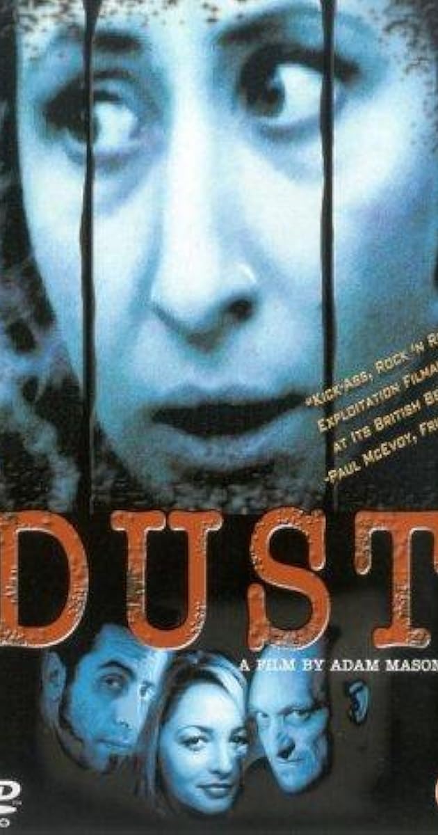 Dust (2001) Plot Summary IMDb