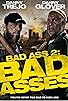 Primary photo for Bad Ass 2: Bad Asses