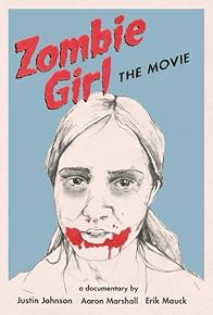 Primary photo for Zombie Girl: The Movie