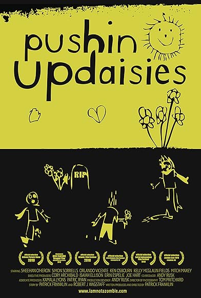 Primary photo for Pushin' Up Daisies Primary photo for Pushin' Up Daisies