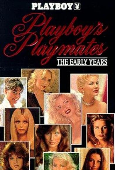 Primary photo for Playboy Playmates: The Early Years Primary photo for Playboy Playmates: The Early Years