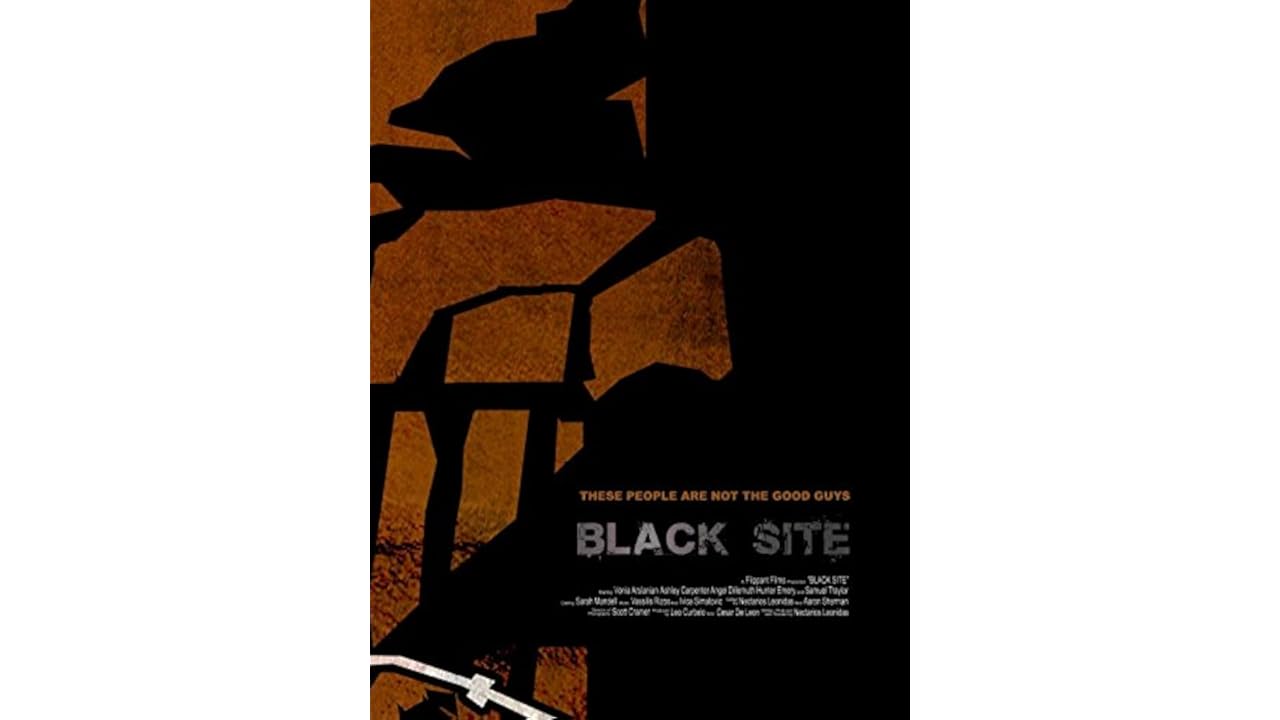 WATCH Black Site 2009 FULL ONLINE FREE HD