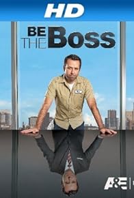 Primary photo for Be the Boss Primary photo for Be the Boss