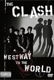 The Clash: Westway to the World (2000)