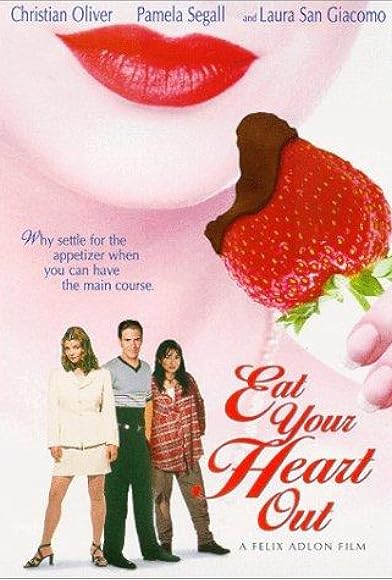 Primary photo for Eat Your Heart Out Primary photo for Eat Your Heart Out