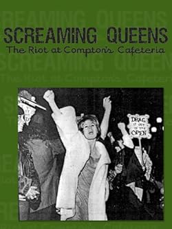 Poster of Screaming Queens: The Riot at Compton's Cafeteria