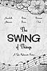 Primary photo for The Swing of Things Primary photo for The Swing of Things